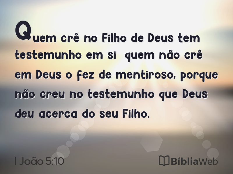 I João 5:10 em imagem para compartilhar