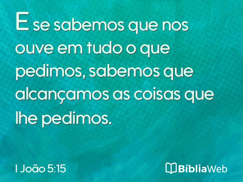 I João 5:15 em imagem para compartilhar