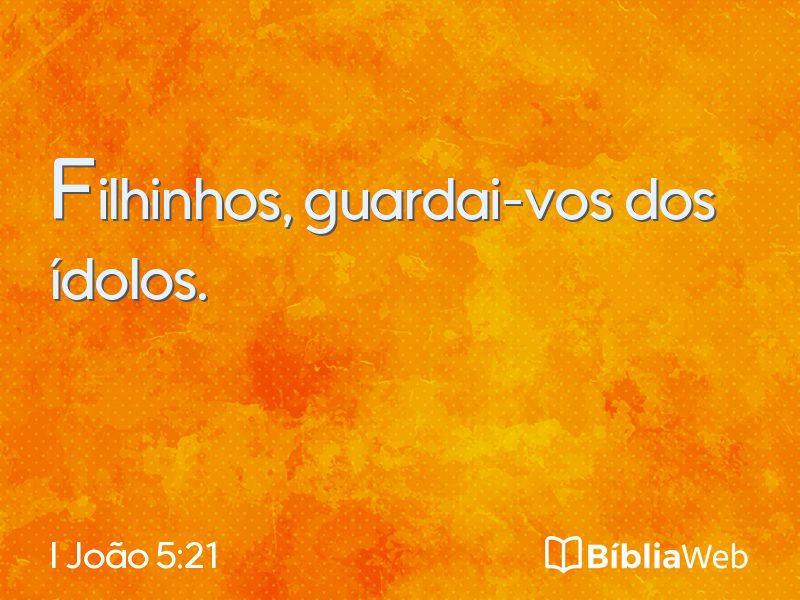 I João 5:21 em imagem para compartilhar