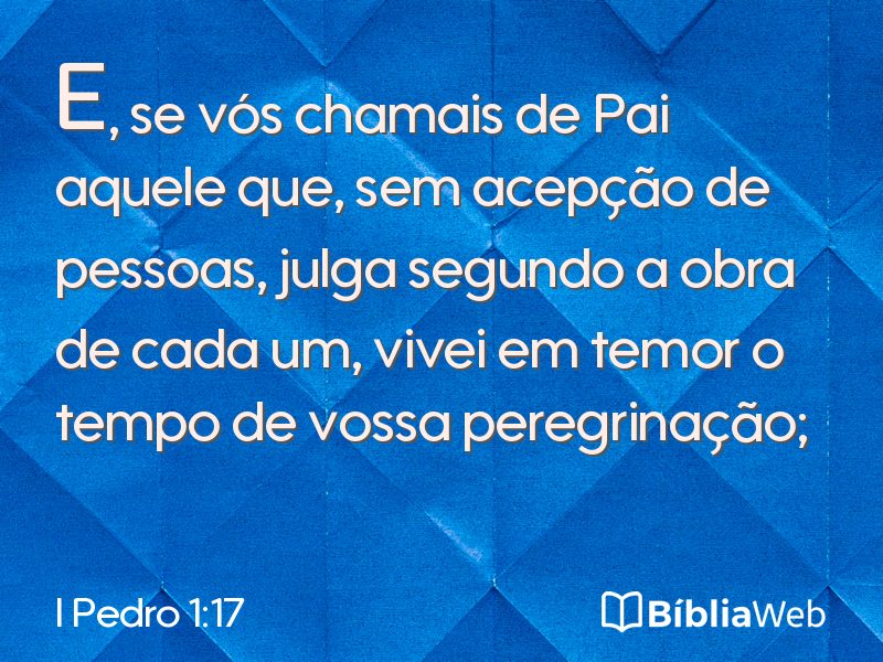 I Pedro 1:17 em imagem para compartilhar