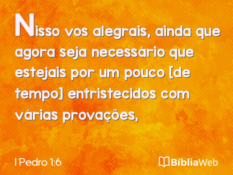 I Pedro 1:6 em imagem para compartilhar