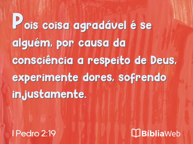 I Pedro 2:19 em imagem para compartilhar