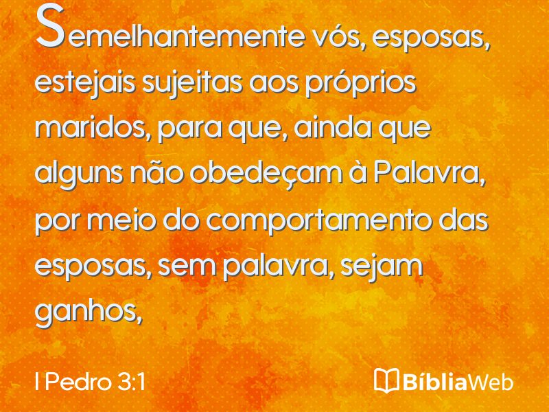 I Pedro 3:1 em imagem para compartilhar