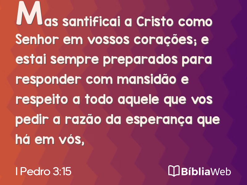I Pedro 3:15 em imagem para compartilhar