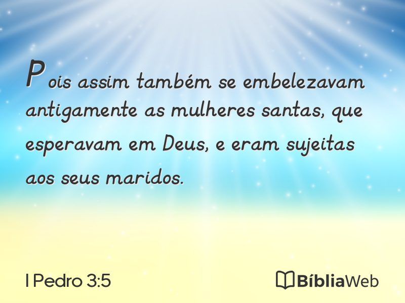 I Pedro 3:5 em imagem para compartilhar