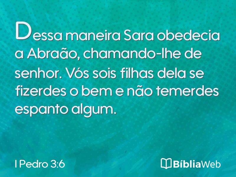 I Pedro 3:6 em imagem para compartilhar