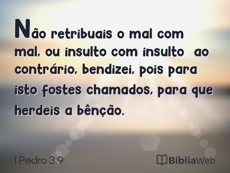 I Pedro 3:9 em imagem para compartilhar