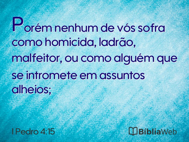 I Pedro 4:15 em imagem para compartilhar