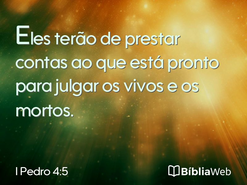 I Pedro 4:5 em imagem para compartilhar