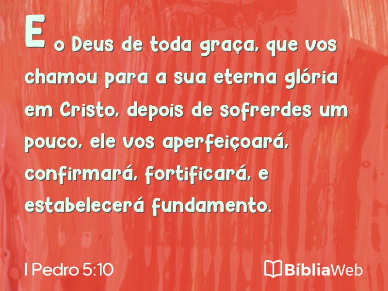 I Pedro 5:10 em imagem para compartilhar