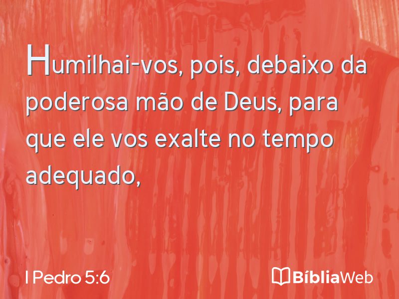 I Pedro 5:6 em imagem para compartilhar