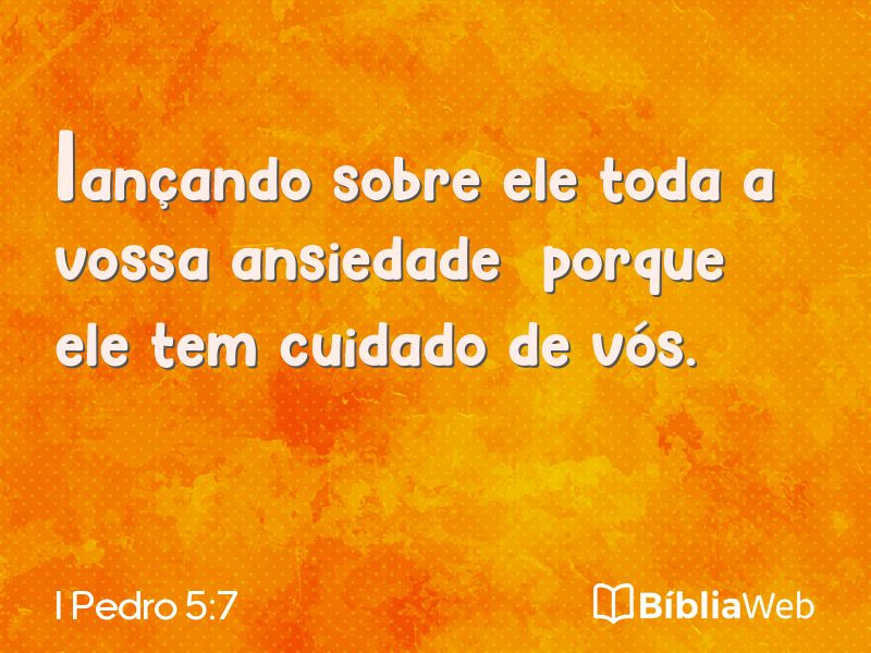 I Pedro 5:7 em imagem para compartilhar
