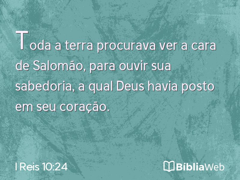 I Reis 10:24 em imagem para compartilhar