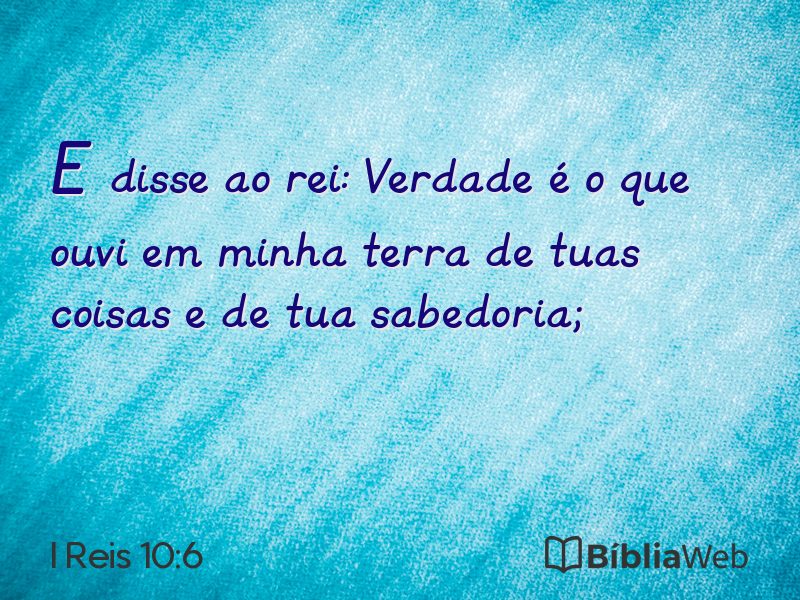 I Reis 10:6 em imagem para compartilhar