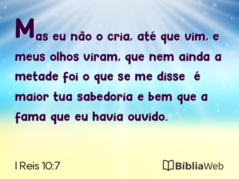 I Reis 10:7 em imagem para compartilhar