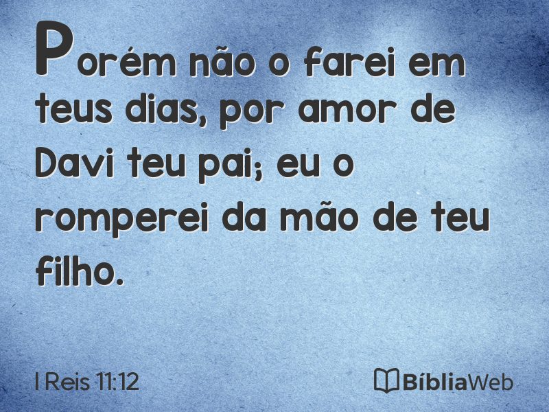 I Reis 11:12 em imagem para compartilhar