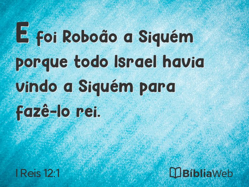 I Reis 12:1 em imagem para compartilhar