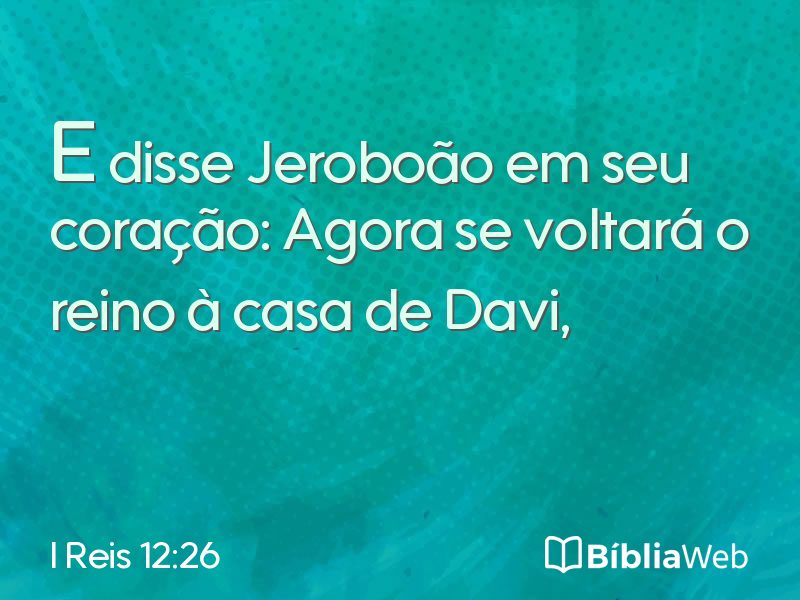 I Reis 12:26 em imagem para compartilhar