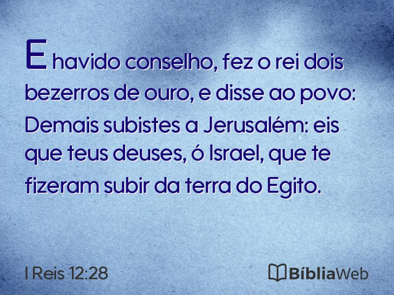 I Reis 12:28 em imagem para compartilhar