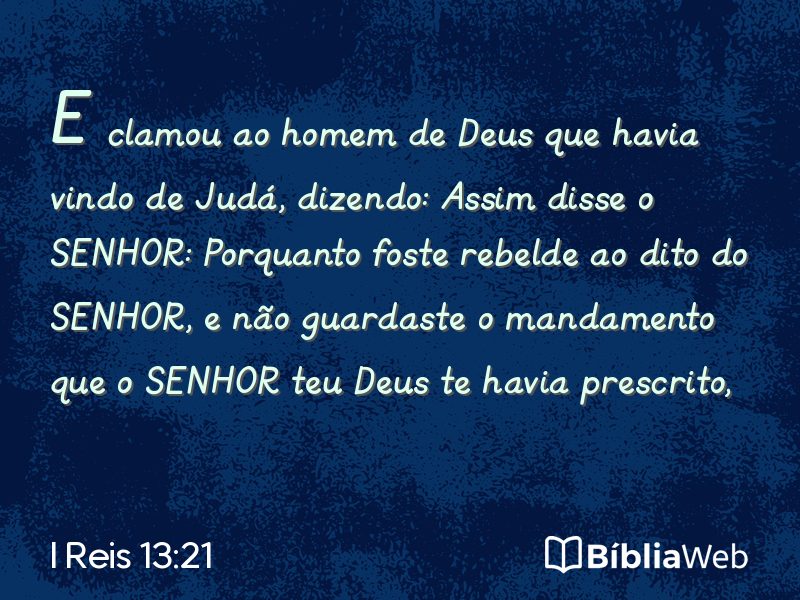 I Reis 13:21 em imagem para compartilhar