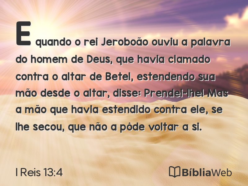I Reis 13:4 em imagem para compartilhar