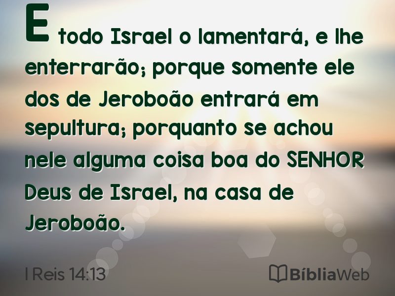 I Reis 14:13 em imagem para compartilhar