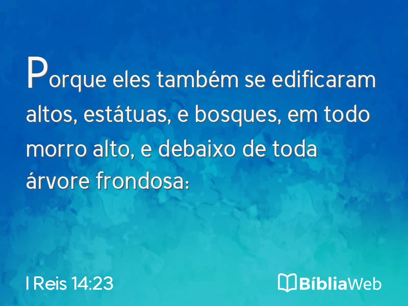I Reis 14:23 em imagem para compartilhar