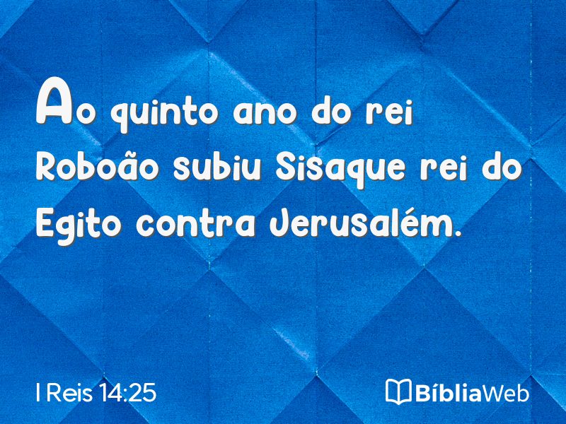 I Reis 14:25 em imagem para compartilhar