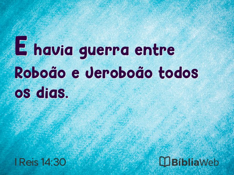 I Reis 14:30 em imagem para compartilhar