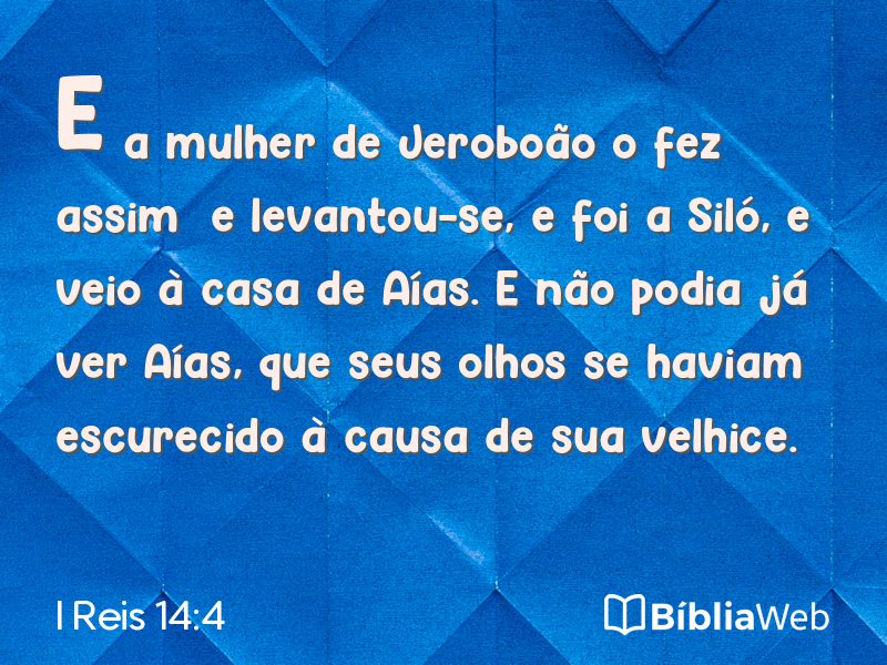 I Reis 14:4 em imagem para compartilhar