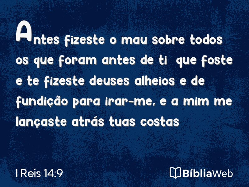 I Reis 14:9 em imagem para compartilhar