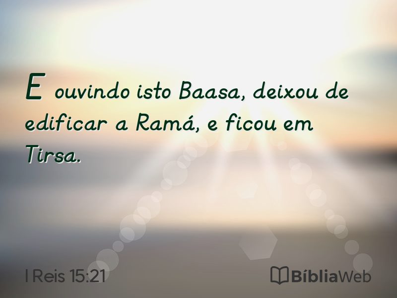 I Reis 15:21 em imagem para compartilhar
