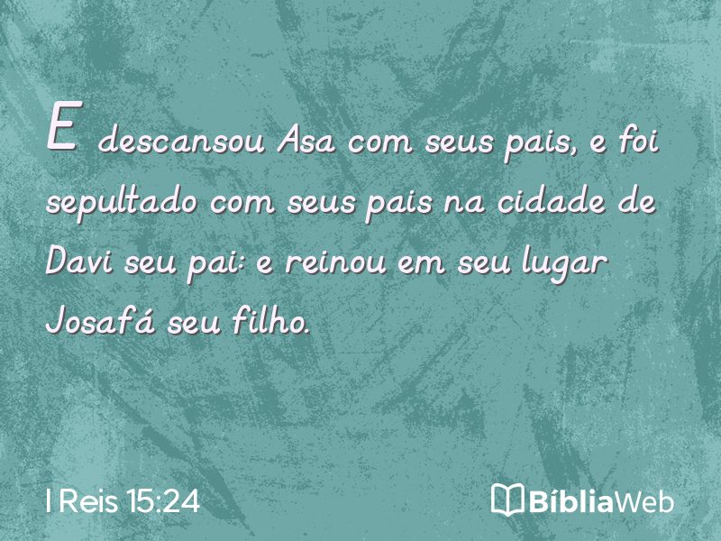 I Reis 15:24 em imagem para compartilhar