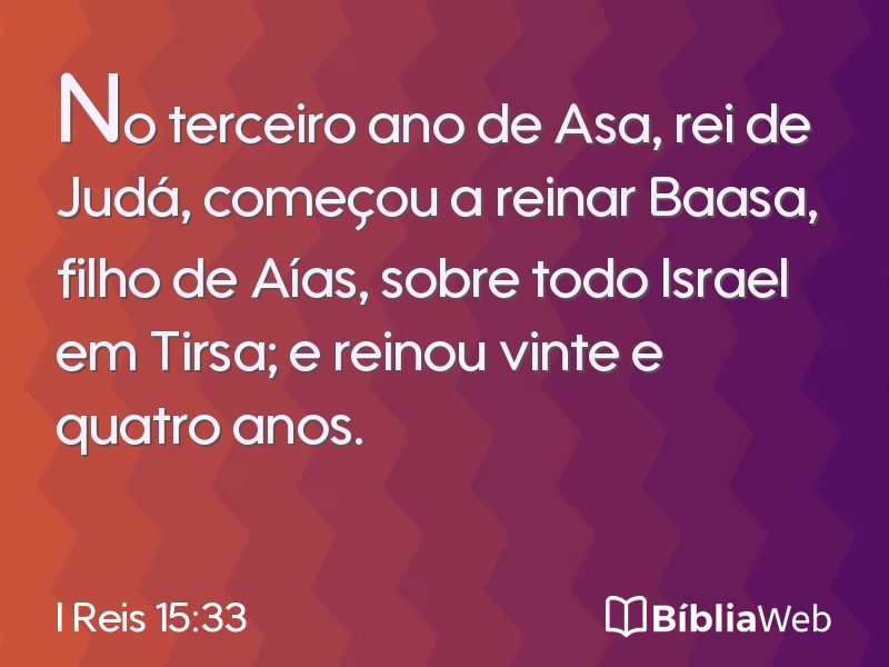 I Reis 15:33 em imagem para compartilhar