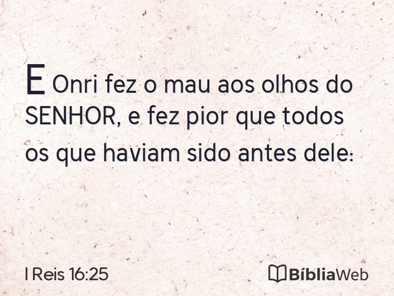 I Reis 16:25 em imagem para compartilhar