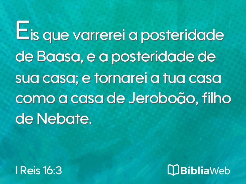 I Reis 16:3 em imagem para compartilhar