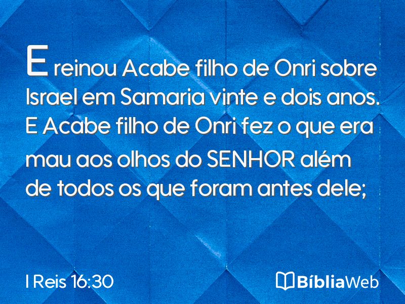 I Reis 16:30 em imagem para compartilhar