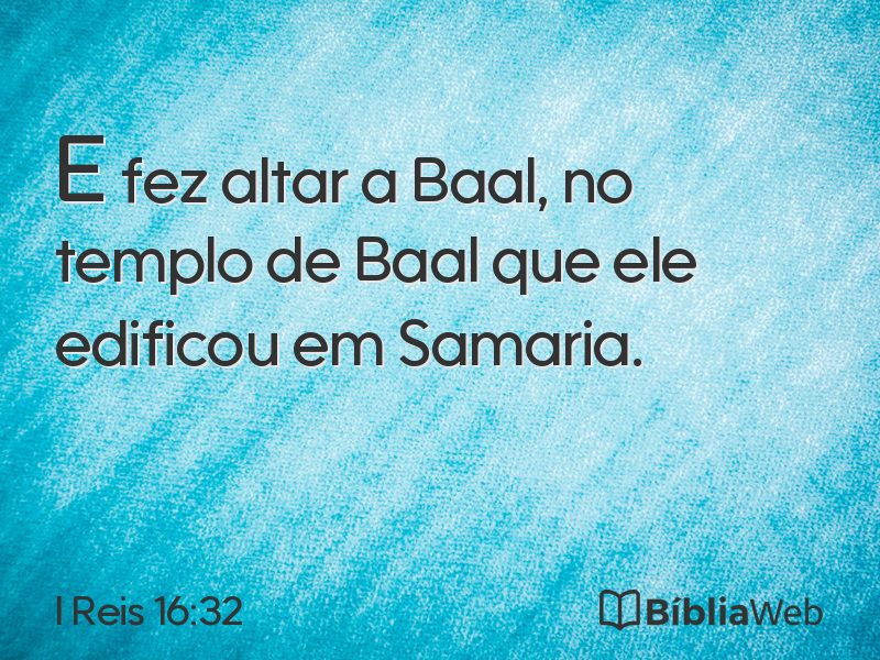I Reis 16:32 em imagem para compartilhar