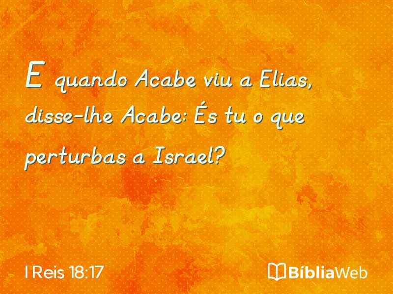 I Reis 18:17 em imagem para compartilhar