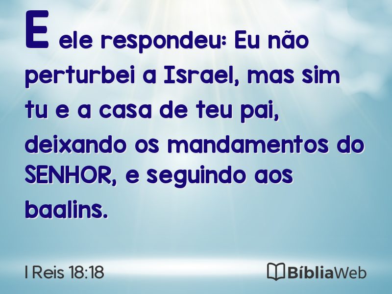 I Reis 18:18 em imagem para compartilhar