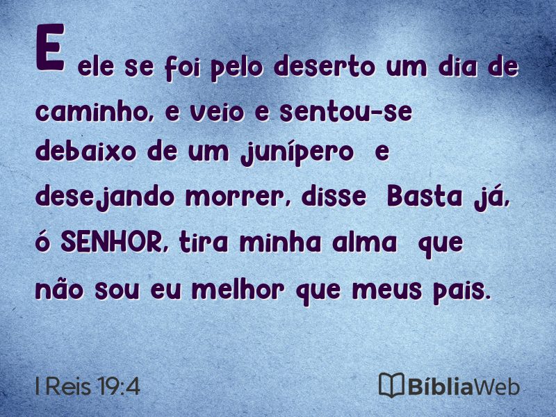 I Reis 19:4 em imagem para compartilhar