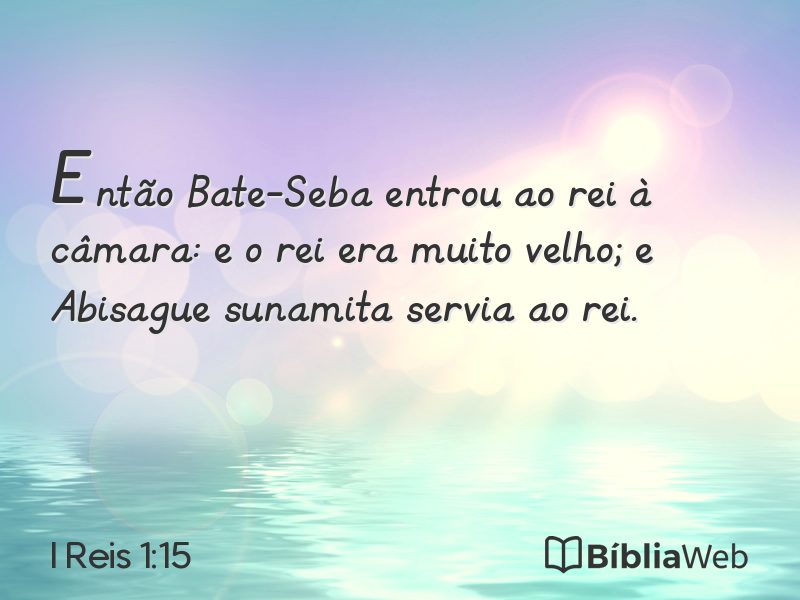 I Reis 1:15 em imagem para compartilhar
