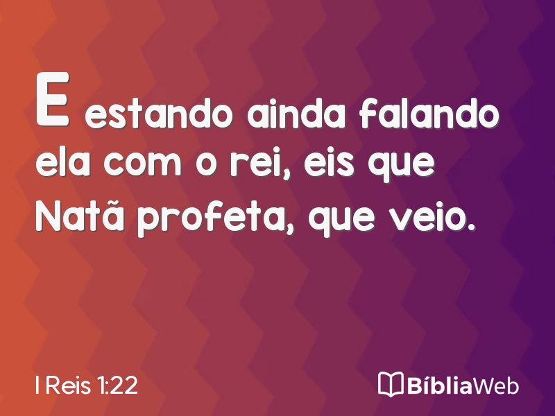 I Reis 1:22 em imagem para compartilhar