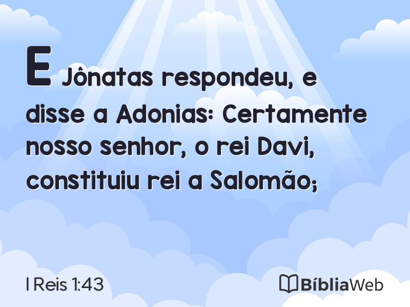 I Reis 1:43 em imagem para compartilhar