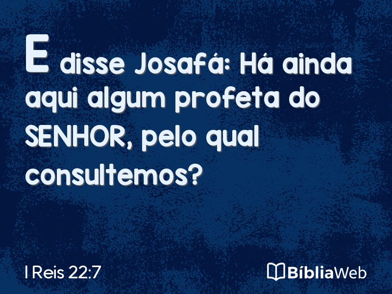 I Reis 22:7 em imagem para compartilhar