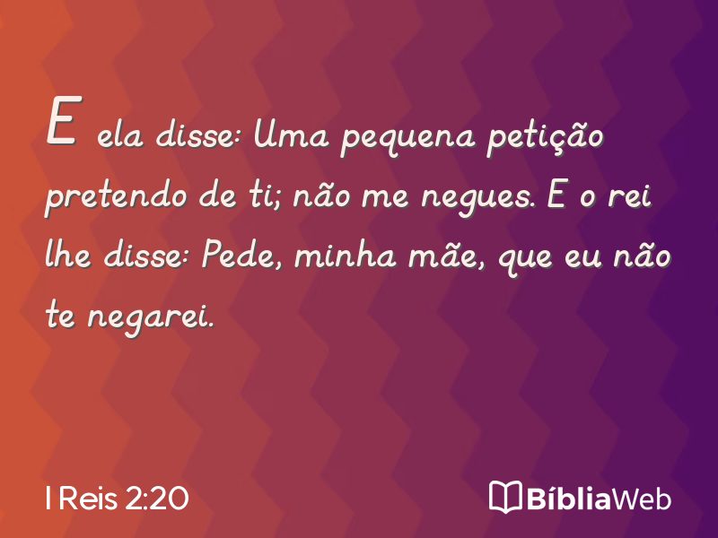 I Reis 2:20 em imagem para compartilhar