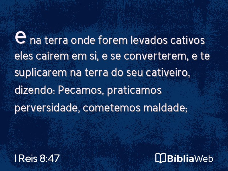 I Reis 8:47 em imagem para compartilhar