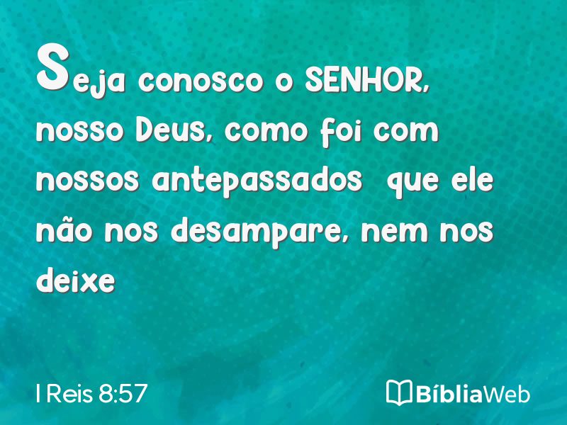 I Reis 8:57 em imagem para compartilhar