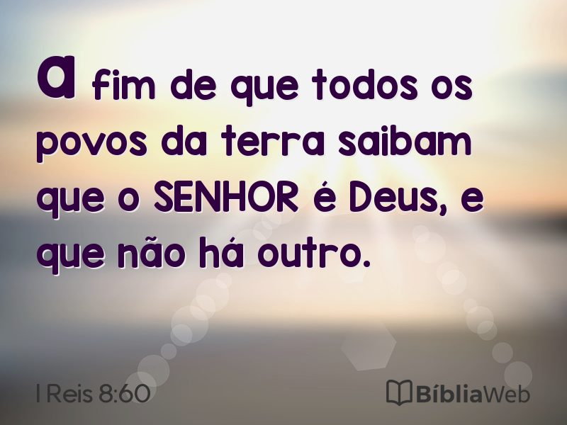 I Reis 8:60 em imagem para compartilhar