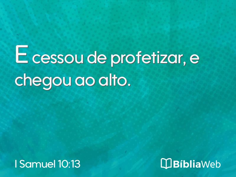 I Samuel 10:13 em imagem para compartilhar